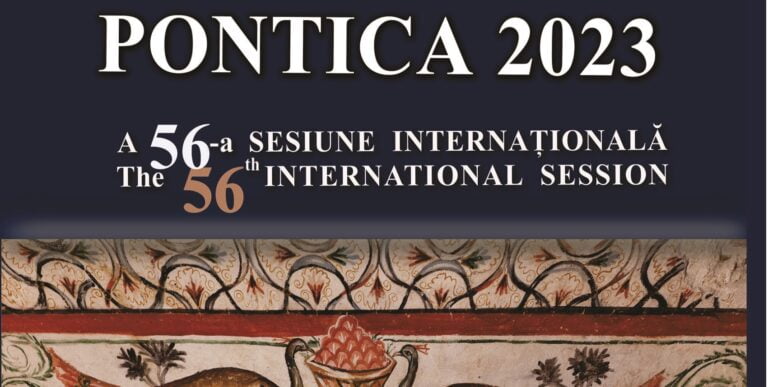 Începe a 56-a ediție a Sesiunii Științifice Internaționale „Pontica – Istorie și Arheologie în spațiul vest-pontic”